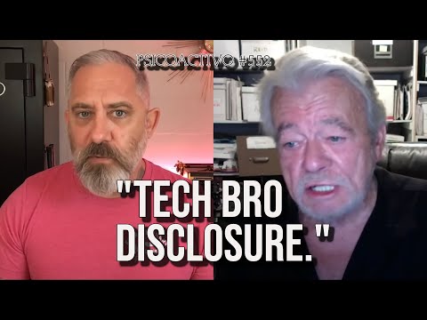 Psicoactivo: UFO Whistleblower & Tech Bro Disclosure