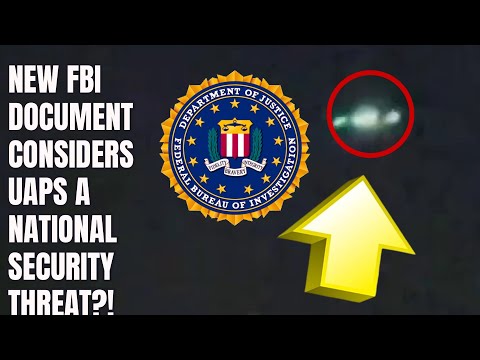 FBI Investigates Drones and UAP as Security Threats