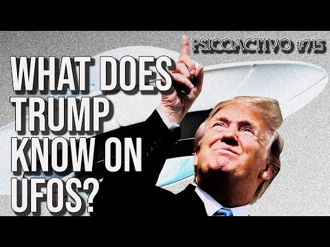 Trump's UFO Briefings: Insights from Psicoactivo Podcast